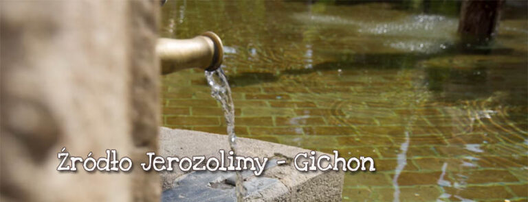 Źródło Jerozolimy – Gichon