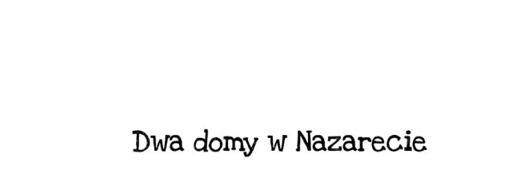 Dwa domy w Nazarecie