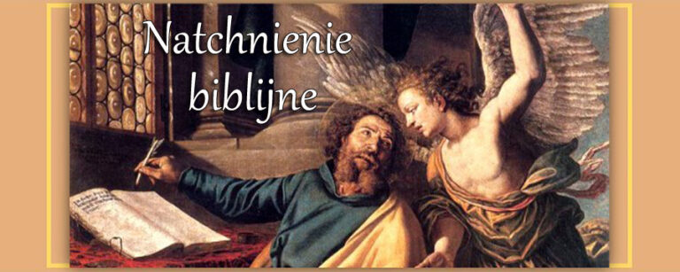Czy wiemy co to jest Natchnienie biblijne?