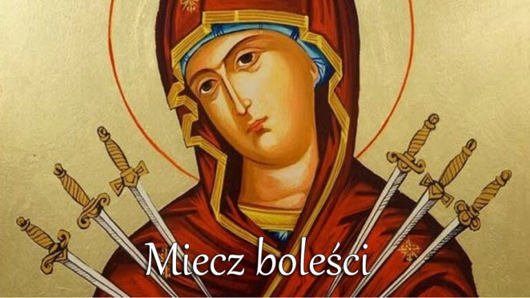 „A duszę Twoją przeniknie miecz”