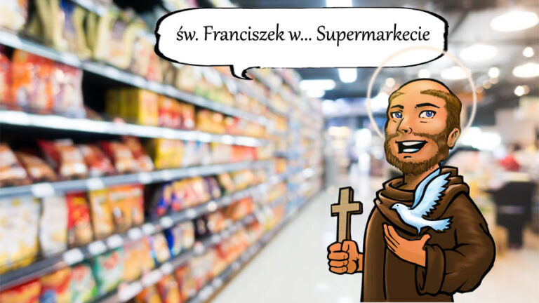 Święty Franciszek w… – supermarkecie