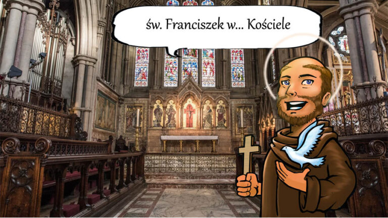 Święty Franciszek w… kościele