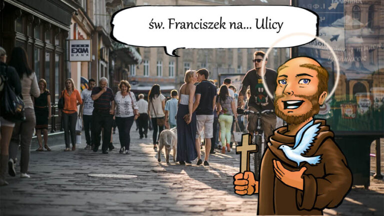 Święty Franciszek na… ulicy