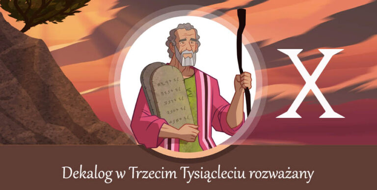 O tym  że nam się nic nie należy czyli Dekalog X