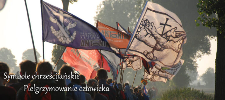 Symbole chrześcijańskie – Pielgrzymowanie człowieka