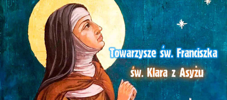 Towarzysze św. Franciszka – św. Klara z Asyżu