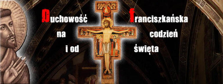 Po franciszkańsku być wiarygodnym świadkiem Chrystusa
