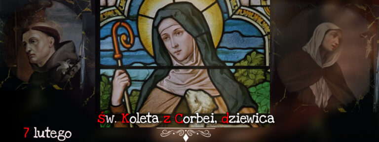 Święty na dziś – 7 lutego