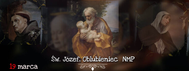 Święty na dziś – 19 marca
