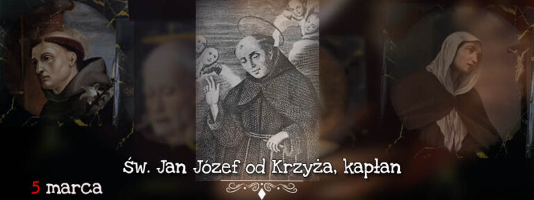 Święty na dziś – 5 marca