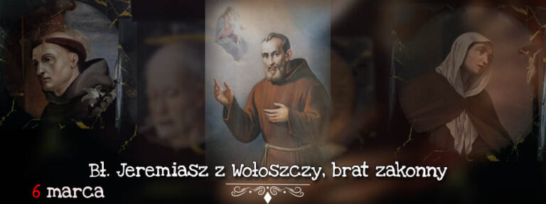 Święty na dziś – 6 marca