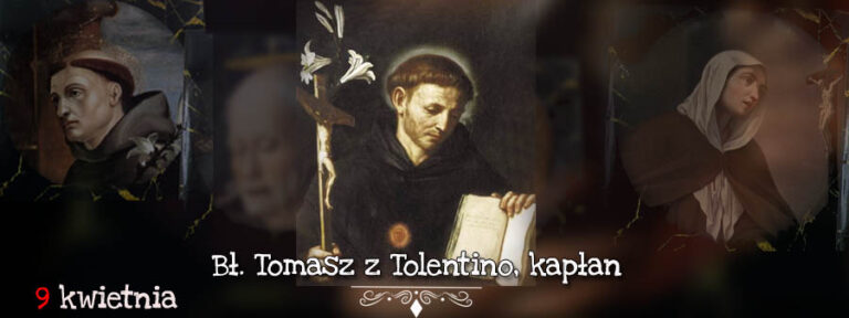 Święty na dziś – 9 kwietnia
