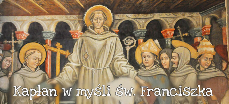 Kapłan w myśli św. Franciszka