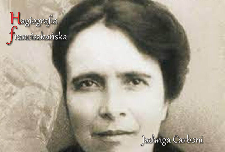 Hagiografia franciszkańska – Jadwiga Carboni