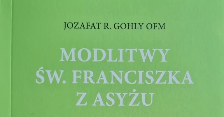 Nowość wydawnicza „Modlitwy św. Franciszka”
