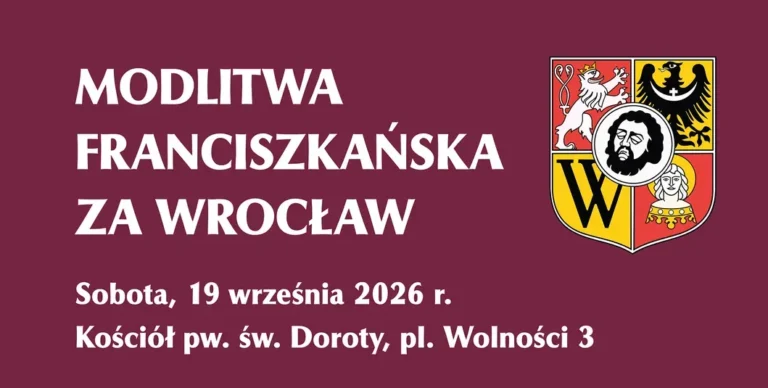 Franciszkańska modlitwa za Wrocław